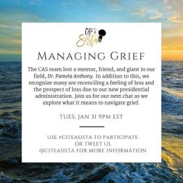 Jan 2017: Managing Grief, https://storify.com/CiteASista/citeasista-managing-grief